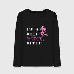 Женский лонгслив хлопок Надпись I'm a rich witch bitch