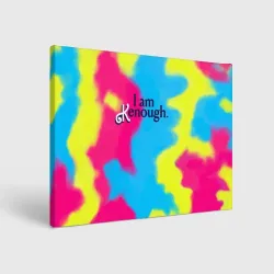 Холст прямоугольный I Am Kenough Tie-Dye