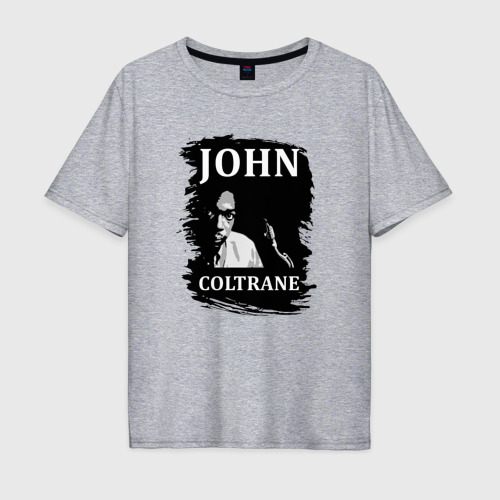 Мужская футболка хлопок Oversize с принтом Tribute to John Coltrane, вид спереди #2