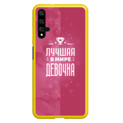 Чехол для Honor 20 Лучшая в мире девочка