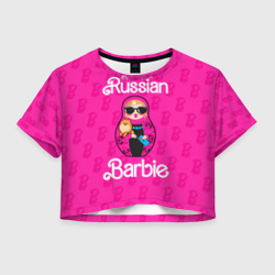 Женская футболка Crop-top 3D Barbie russian