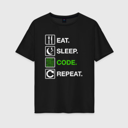 Женская футболка хлопок Oversize Eat Sleep Code Repeat