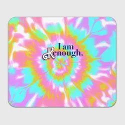 Прямоугольный коврик для мышки I am Kenough - retro tie-dye