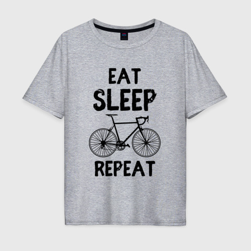 Мужская футболка хлопок Oversize с принтом Eat sleep bike repeat, вид спереди #2