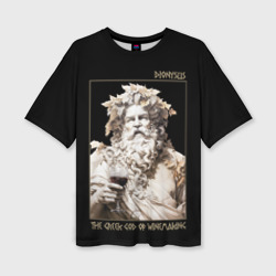 Женская футболка oversize 3D Дионис древнегреческий Бог виноделья