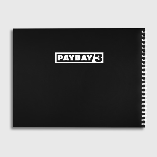 Альбом для рисования I steal NY - Payday 3 - фото 2