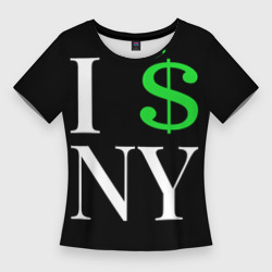 Женская футболка 3D Slim I steal NY - Payday 3