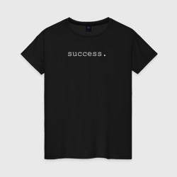 Женская футболка хлопок Success on black