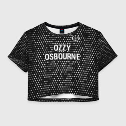 Женская футболка Crop-top 3D Ozzy Osbourne glitch на темном фоне посередине