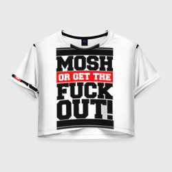 Женская футболка Crop-top 3D Mosh or get out now