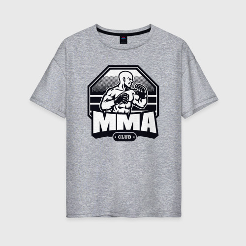 Женская футболка хлопок Oversize с принтом MMA club, вид спереди #2