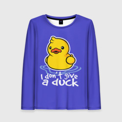 Женский лонгслив 3D I do not Give a Duck