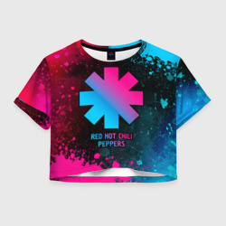 Женская футболка Crop-top 3D Red Hot Chili Peppers - neon gradient