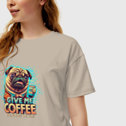 Женская футболка хлопок Oversize Give me coffee - фото 2