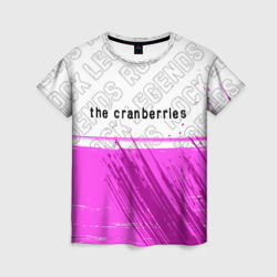 Женская футболка 3D The Cranberries rock legends посередине