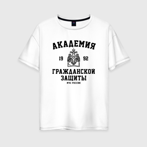 Женская футболка хлопок Oversize АГЗ - Академия Гражданской Защиты МЧС России, цвет белый