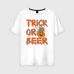 Женская футболка хлопок Oversize Trick or beer