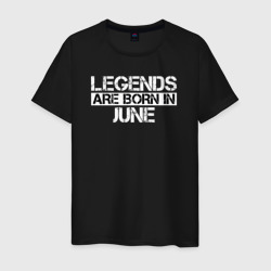Мужская футболка хлопок Legends are born in June inscription