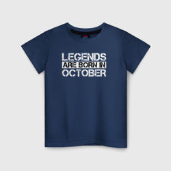Детская футболка хлопок Legends are born in October inscription