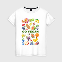 Женская футболка хлопок Go vegan - слоган с фруктами