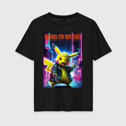 Женская футболка хлопок Oversize A nightmare from neon streets - Pikachu - ai art - neon