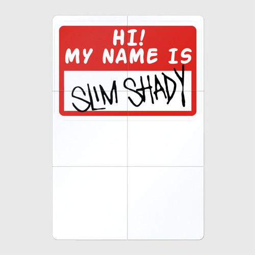 Магнитный плакат 2Х3 Hi my name is  Slim Shady