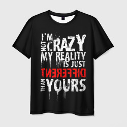 Мужская футболка 3D I am not crazy