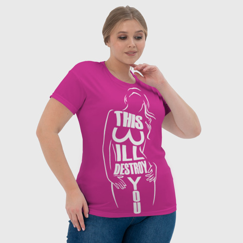 Женская футболка 3D с принтом Это уничтожит тебя, фото #4