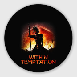 Круглый коврик для мышки Within Temptation Sharon