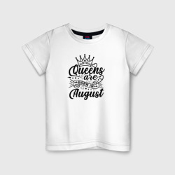 Детская футболка хлопок Королевы рожденные в августе