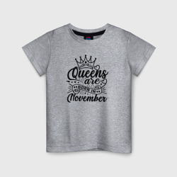 Детская футболка хлопок Королевы рожденные в ноябре