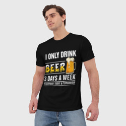 Мужская футболка 3D I only drink beer 3 days a week  - фото 2