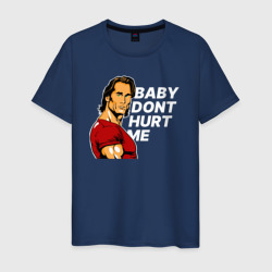 Мужская футболка хлопок Baby dont hurt me - Mike O'Hearn