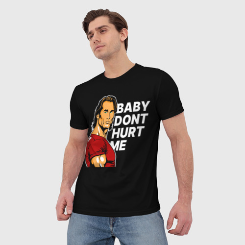 Мужская футболка 3D Baby don't hurt me - Mike O'Hearn, цвет 3D печать - фото 3