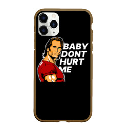 Чехол для iPhone 11 Pro Max матовый Baby don't hurt me - Mike O'Hearn