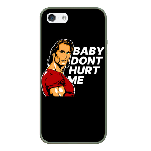 Чехол для iPhone 5/5S матовый Baby don't hurt me - Mike O'Hearn, цвет темно-зеленый