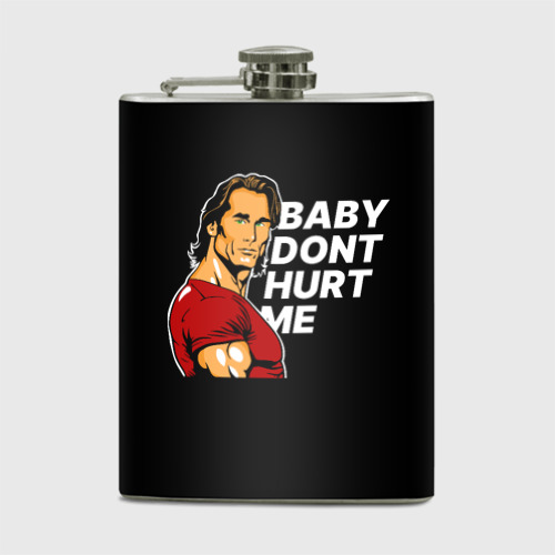 Фляга Baby don't hurt me - Mike O'Hearn