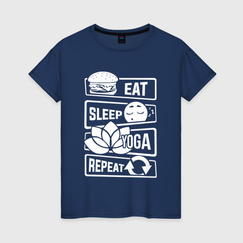 Женская футболка из хлопка с принтом Eat sleep yoga, вид спереди №1