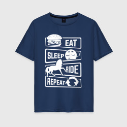 Женская футболка хлопок Oversize Еда сон верховая езда