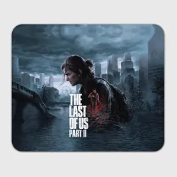 Прямоугольный коврик для мышки Элли и Эбби tlou part 2 remake