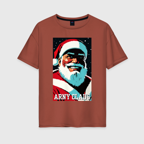 Женская футболка хлопок Oversize Arnold Schwarzenegger - Santa Claus, цвет кирпичный