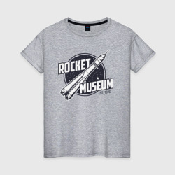 Женская футболка хлопок Музей ракет