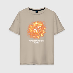 Женская футболка хлопок Oversize Fiery dragon eye