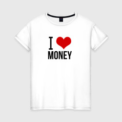 I love money – Женская футболка хлопок с принтом купить со скидкой в -20%