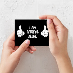 Поздравительная открытка I am perfect alone - фото 2