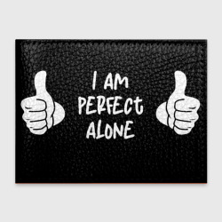 Обложка для студенческого билета I am perfect alone