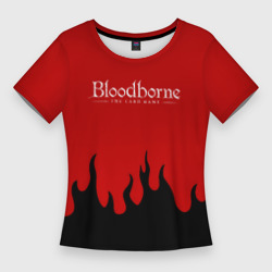 Женская футболка 3D Slim Bloodborne souls game flame