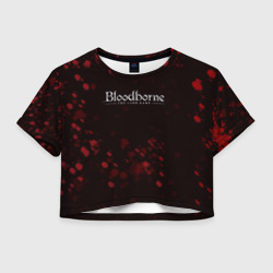 Женская футболка Crop-top 3D Blood borne кровь souls game