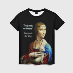 Lady with an Ermine Leonardo Da Vinci - Леонардо да Винчи – Футболка с принтом купить со скидкой в -26%