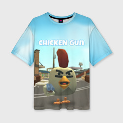 Женская футболка oversize 3D Chicken Gun - shooter